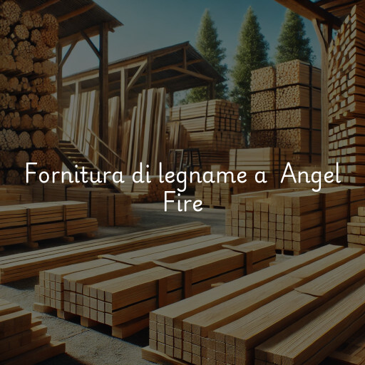 Fornitura di legname a Angel Fire