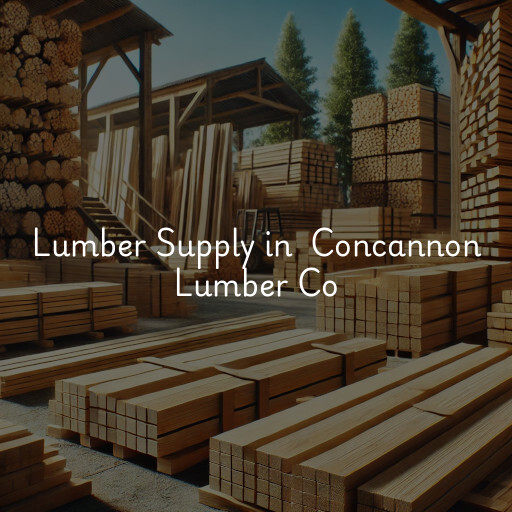 Lumber Yard at  Concannon Lumber Co