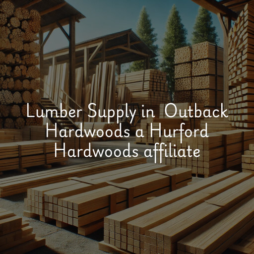 Lumber Yard at  Outback Hardwoods a Hurford Hardwoods affiliate