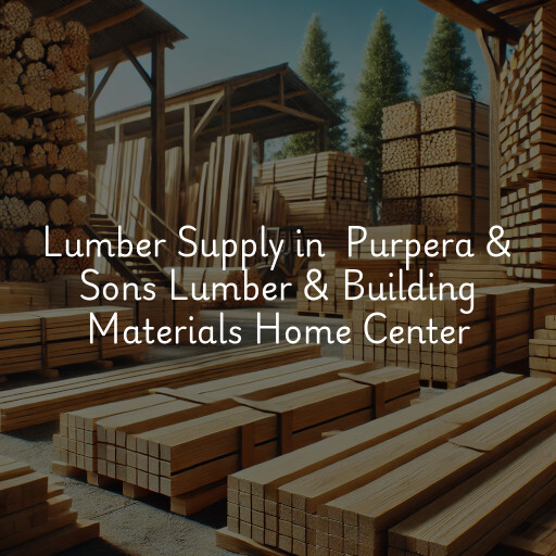 Lumber Yard at  Purpera & Sons Lumber & Building Materials Home Center