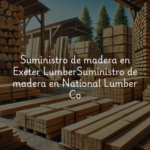 Suministro de madera en